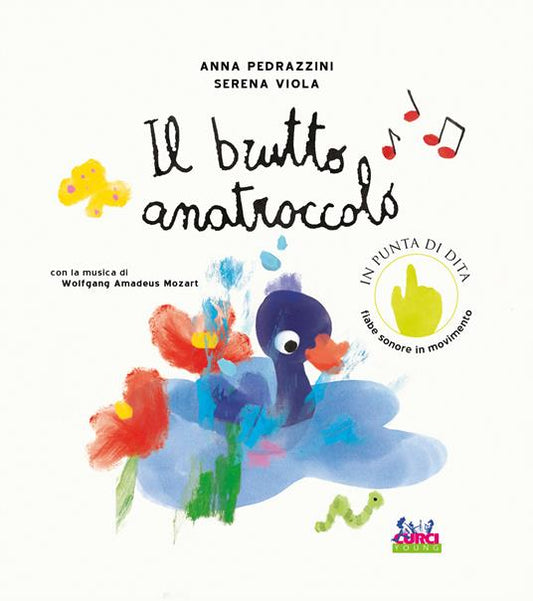 Il brutto anatroccolo. Con la musica di Wolfgang Amadeus Mozart.. Con QR code