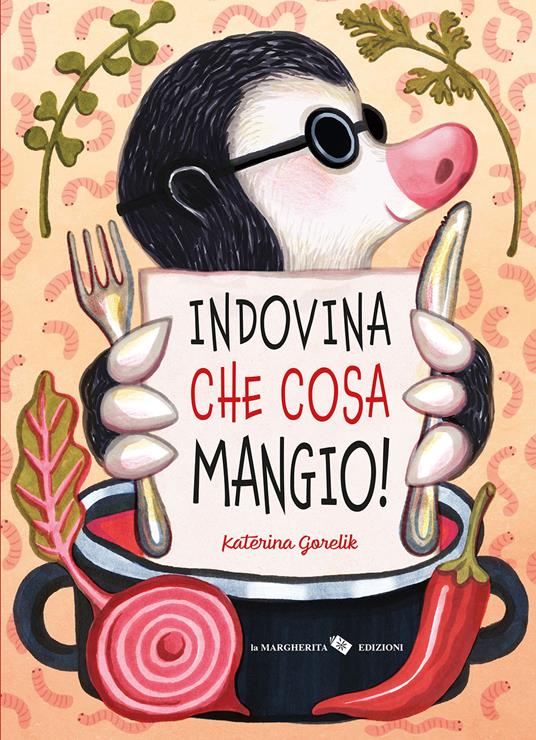 Indovina che cosa mangio!