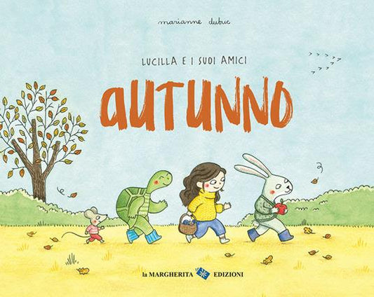 Autunno. Lucilla e i suoi amici.