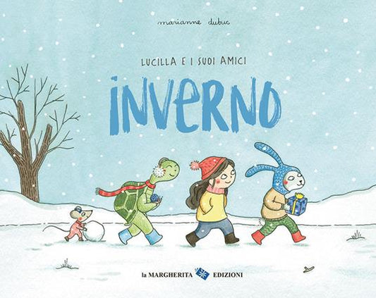 Inverno. Lucilla e i suoi amici