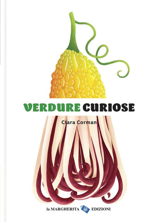 Verdure curiose.