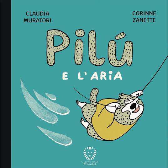 Pilù e l'aria.