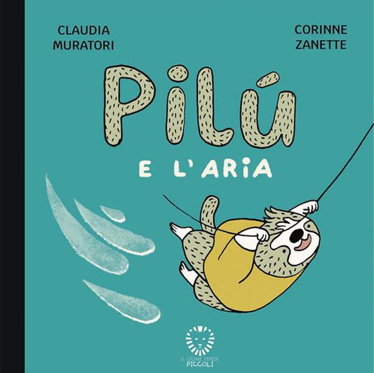 Pilù e l'aria.