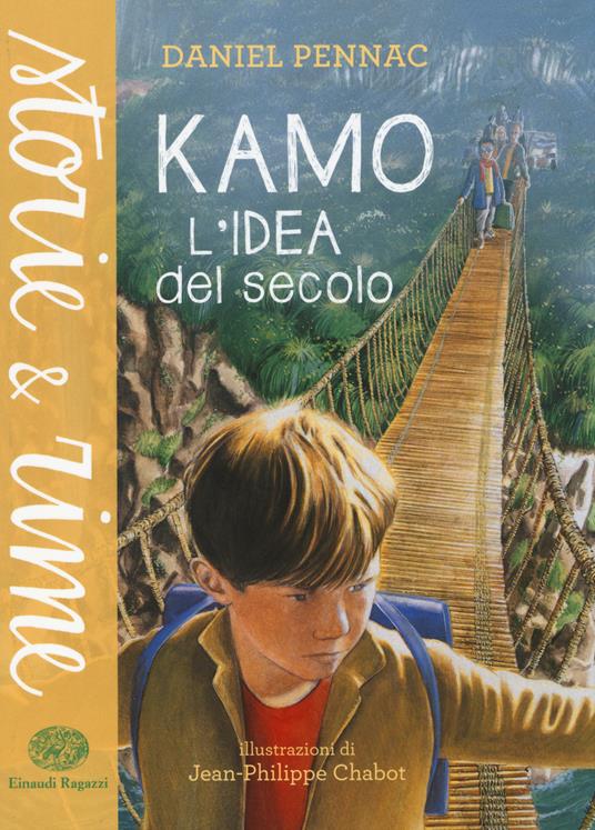Kamo. L'idea del secolo.