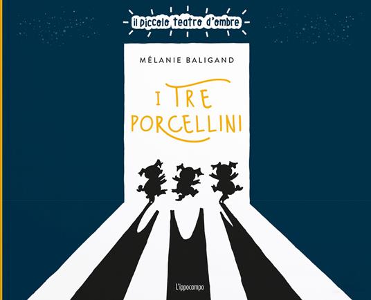 I tre porcellini.
