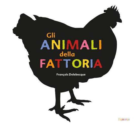 Gli animali della fattoria.