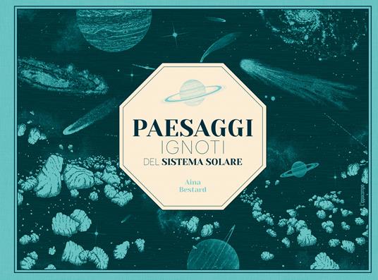 Paesaggi ignoti del sistema solare.