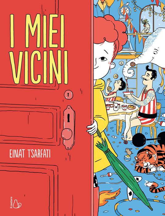 I miei vicini.