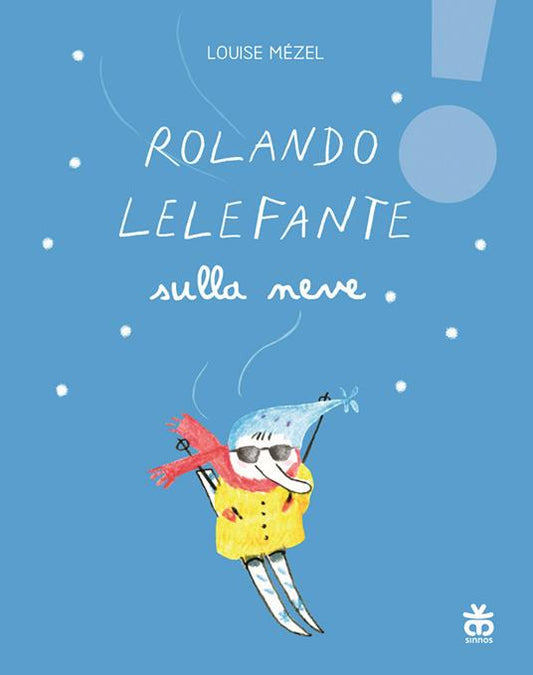 Rolando Lelefante sulla neve.
