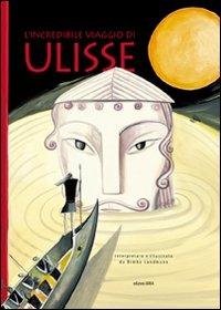 L'incredibile viaggio di Ulisse.