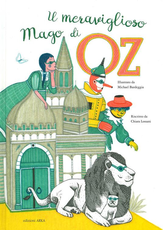 Il meraviglioso mago di Oz.