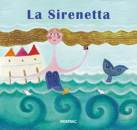 La sirenetta.