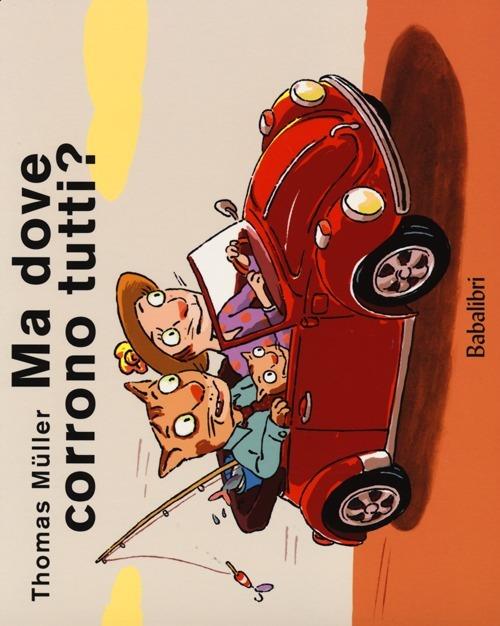 Ma dove corrono tutti?