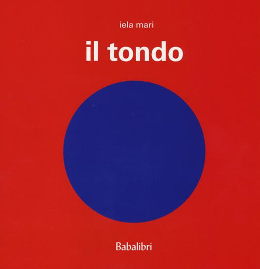 Il tondo.