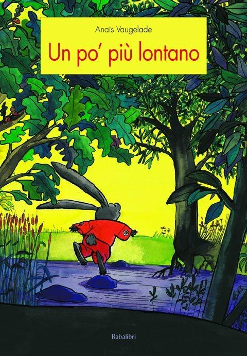 Un po' piu lontano.