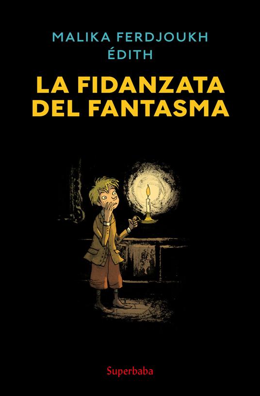 La fidanzata del fantasma.