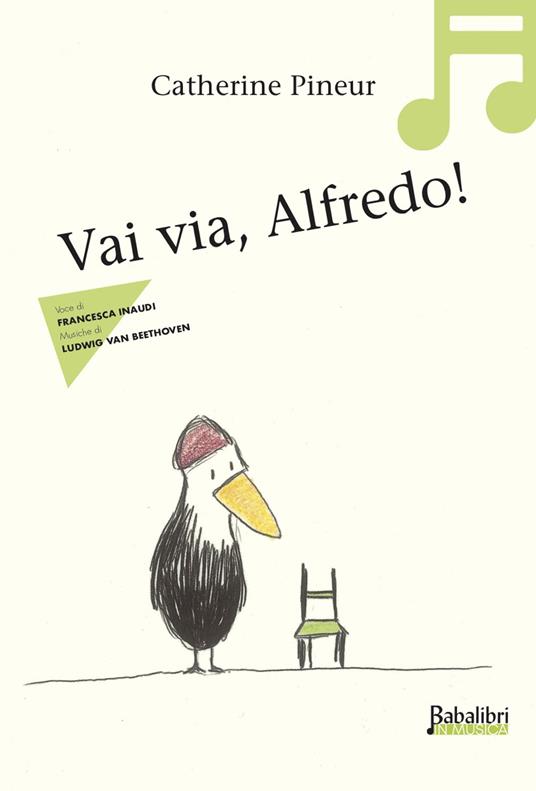 Vai via, Alfredo! in musica.. Con QR code per ascolto fiaba musicale