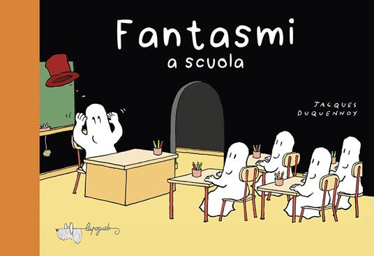 Fantasmi a scuola.