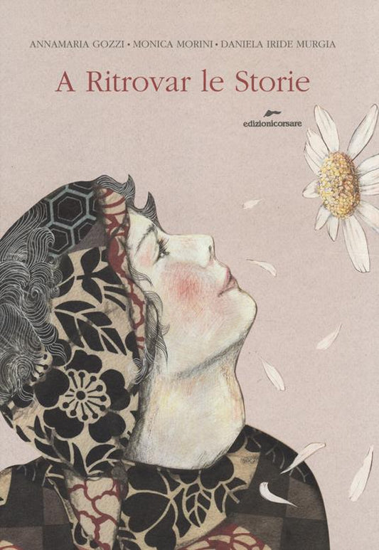 A ritrovar le storie. Con gadget
