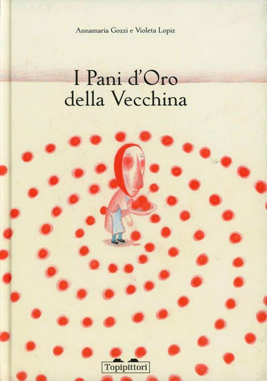 I pani d'oro della vecchina