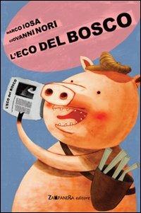 L' Eco del bosco