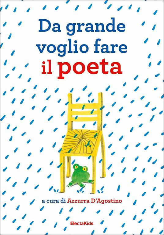 Da grande voglio fare il poeta