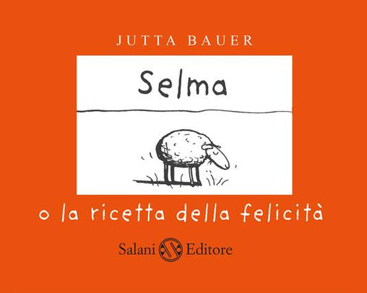 Selma o la ricetta della felicità