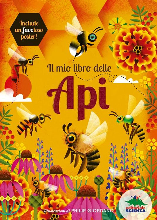 Il mio libro delle api.. Con Poster