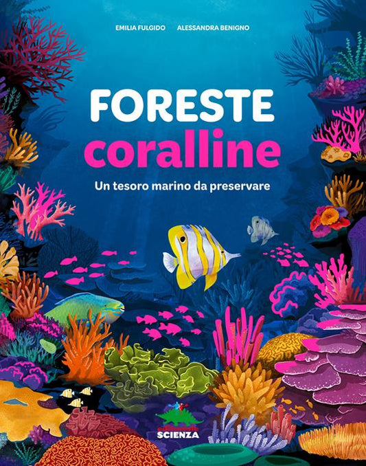 Foreste coralline.