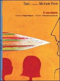 Il narratore. Con poster