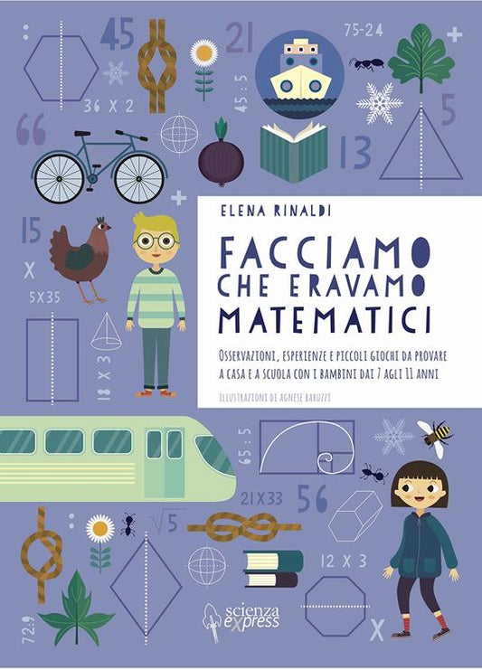 Facciamo che eravamo matematici