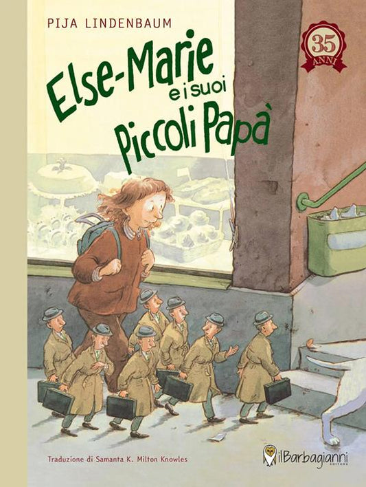 Else-Marie e i suoi piccoli papà.