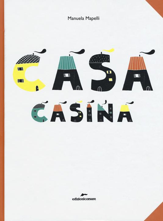 Casa casina.