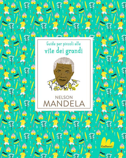 Nelson Mandela.