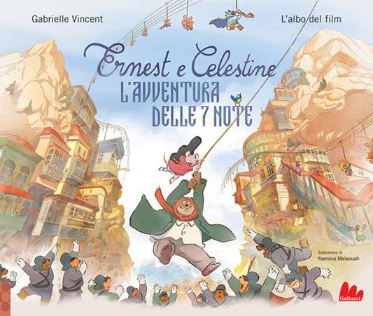 Ernest e Celestine. L'avventura delle 7 note.