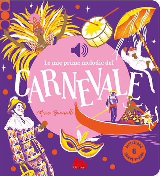 Le mie prime melodie del carnevale.