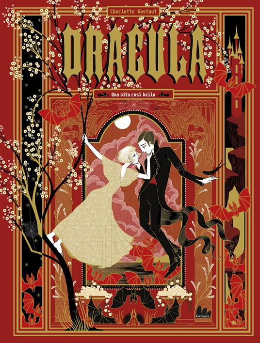 Dracula. Una vita così bella.