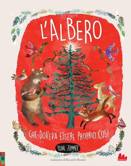 L'albero che doveva essere proprio così.