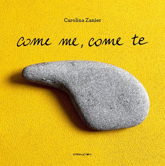 Come me, come te.