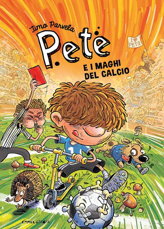Pete e i maghi del calcio.