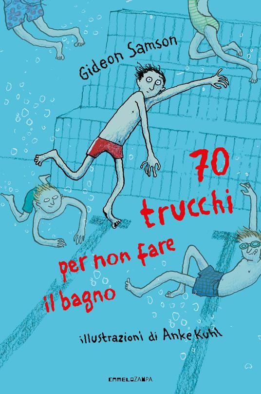 70 trucchi per non fare il bagno.