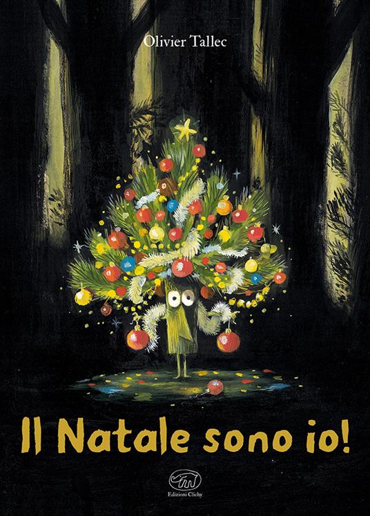 Il Natale sono io!
