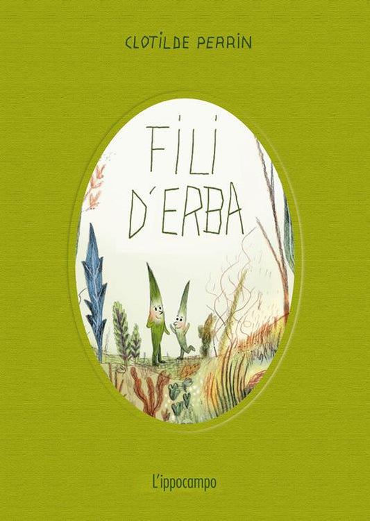 Fili d'erba. Libri per piccoli.
