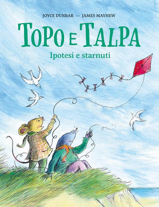 Topo e Talpa. Ipotesi e starnuti.