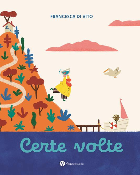 Certe volte.