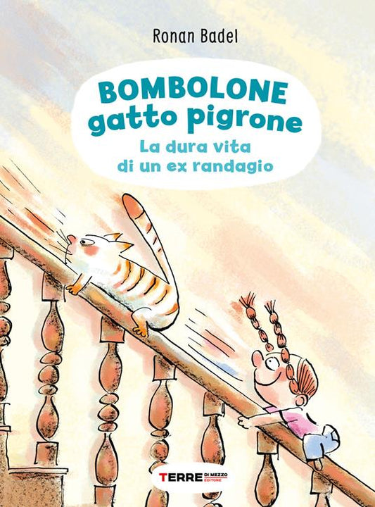 Bombolone gatto pigrone. La dura vita di un ex randagio.