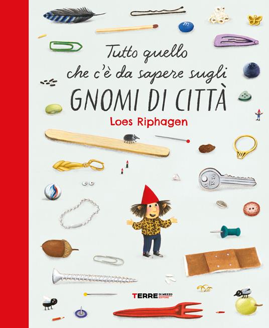 Tutto quello che c'è da sapere sugli gnomi di città.