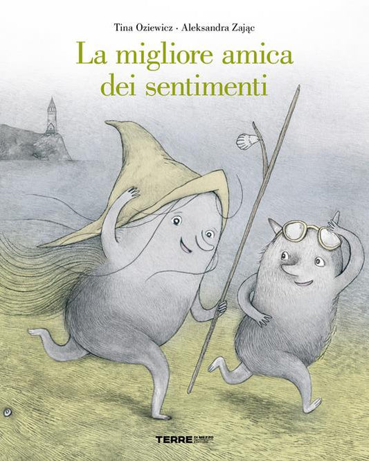 La migliore amica dei sentimenti.