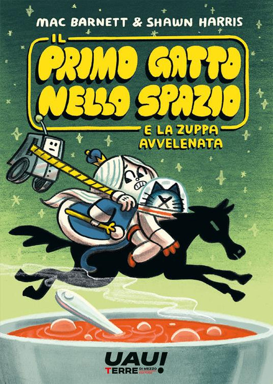 Il primo gatto nello spazio e la zuppa avvelenata