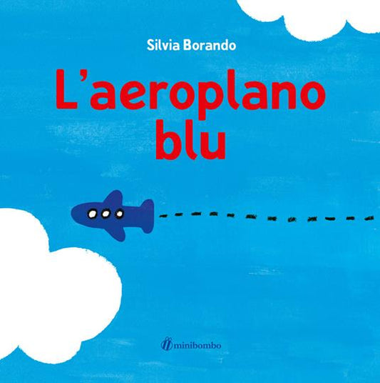 L'aeroplano blu.